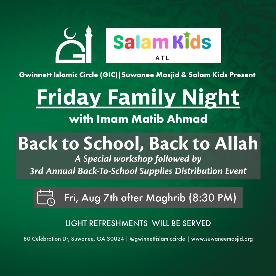 Friday Family Night: Back to School, Back to Allah